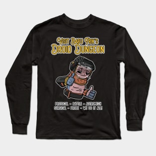 Babu Frik's Droid Dungeon Long Sleeve T-Shirt